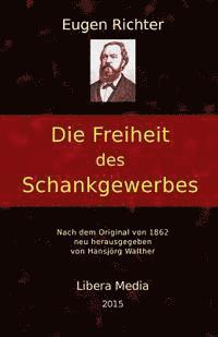 Die Freiheit des Schankgewerbes 1