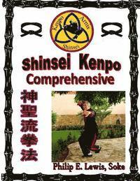 bokomslag Shinsei Kenpo Comprehensive: Instructor & Student Manual