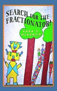 Search For the Fractionator! 1