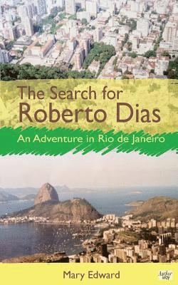 The Search for Roberto Dias 1