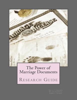 The Power of Marriage Documents: Research Guide 1