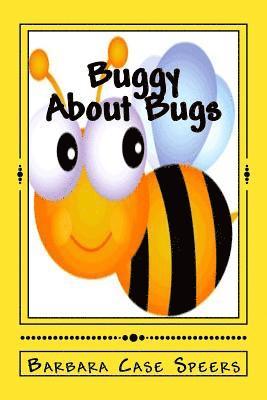bokomslag Buggy About Bugs