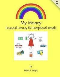 bokomslag My Money Financial Literacy for Exceptional People