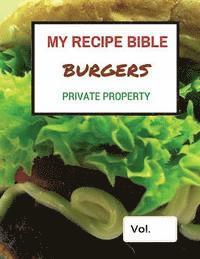 bokomslag My Recipe Bible - Burgers: Private Property