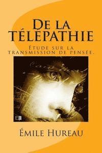 bokomslag De la télépathie. Étude sur la transmission de pensée.