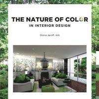 Gloria Jaroff Aia - The Nature of Color in Interior Design, Häftad