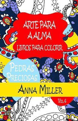 bokomslag Pedras Preciosas Livro Para Colorir Anti- Stress: Arte Para A Alma Livros de Colorir Para Adultos: Edição de Praia