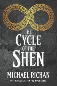 bokomslag The Cycle of the Shen
