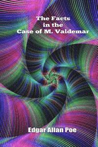bokomslag The Facts in the Case of M. Valdemar