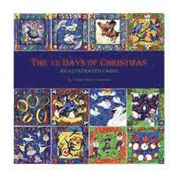 bokomslag The 12 Days of Christmas an Illustrated Carol