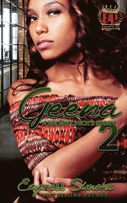 Geena: A Bronx Chick's Story 2 1