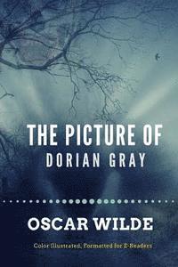 bokomslag The Picture of Dorian Gray: Color Illustrated, Formatted for E-Readers