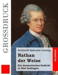 bokomslag Nathan der Weise (Großdruck): Ein dramatisches Gedicht in fünf Aufzügen