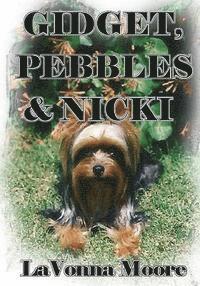 bokomslag Gidget, Pebbles & Nicki