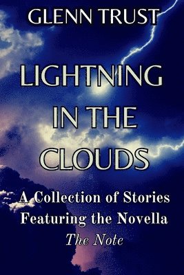 Lightning in the Clouds 1