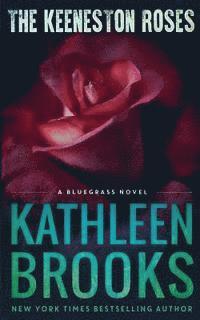 Kathleen Brooks - The Keeneston Roses, Häftad