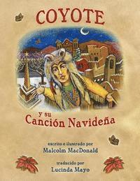 Malcolm MacDonald - Coyote y su Canción Navideña, Häftad