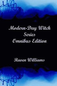 bokomslag Modern-Day Witch Series: Omnibus Edition