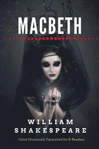 bokomslag Macbeth: Color Illustrated, Formatted for E-Readers