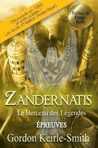 Zandernatis: Épreuves 1