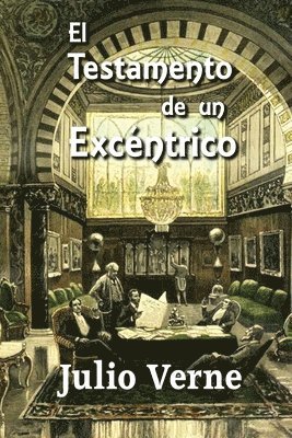 bokomslag El testamento de un excéntrico