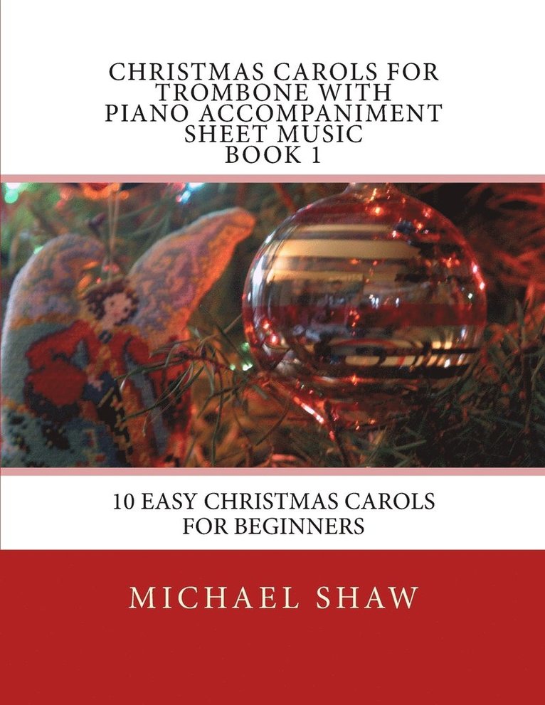 Christmas Carols For Trombone With Piano Accompaniment Sheet Music Book 1 1