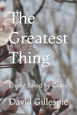 The Greatest Thing 1