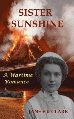 bokomslag Sister Sunshine: A Wartime Romance