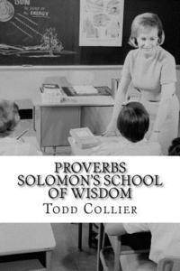 bokomslag Proverbs: Solomon's School of Wisdom