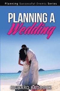 Richard Raddock - Planning A Wedding, Häftad