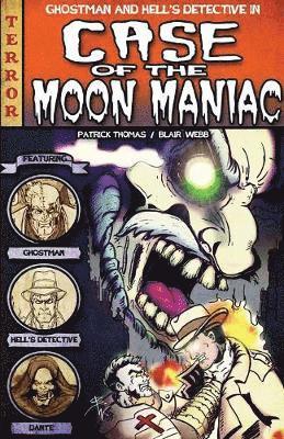 Patrick Thomas - Case of the Moon Maniac, Häftad