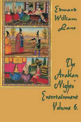Arabian Nights' Entertainment Volume 6., Häftad