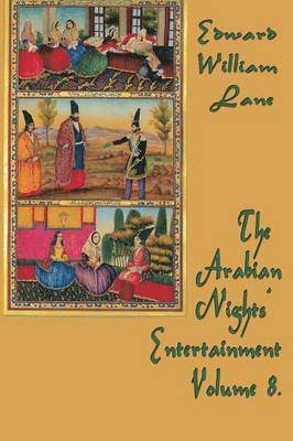 Arabian Nights' Entertainment Volume 8., Häftad