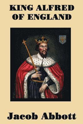 bokomslag King Alfred of England