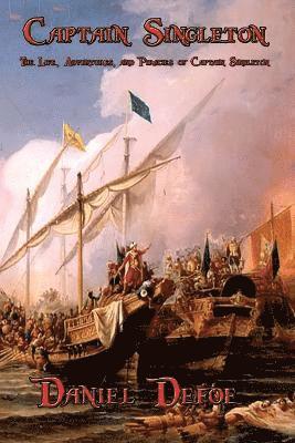 Daniel Defoe - Captain Singleton, Häftad