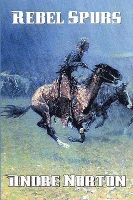 Andre Norton - Rebel Spurs, Häftad