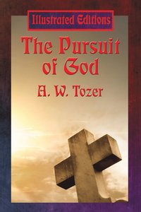 bokomslag The Pursuit of God