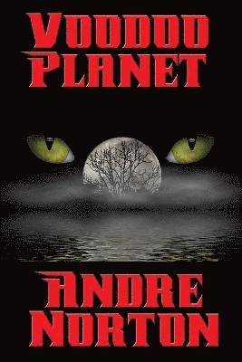 Andre Norton - Voodoo Planet, Häftad