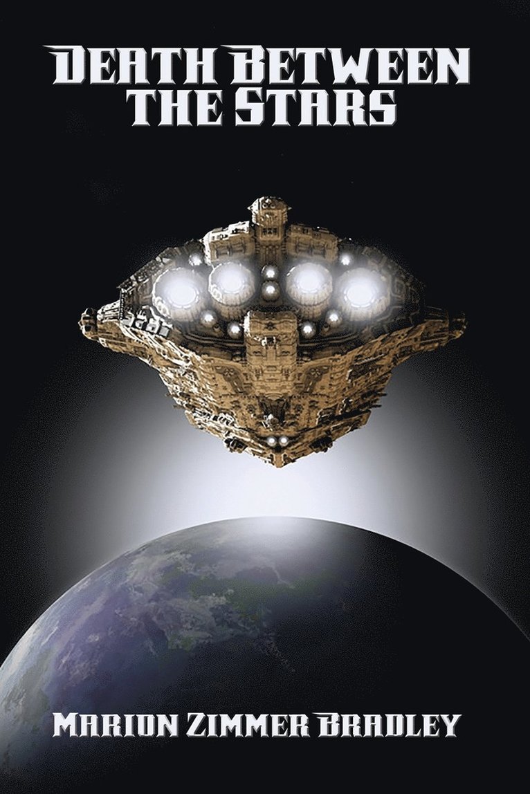 Marion Zimmer Bradley - Death Between the Stars, Häftad