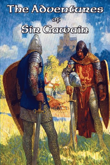 Thomas Malory, James Knowles, Jessie L Weston - Adventures of Sir Gawain - A Positronic Book, Häftad