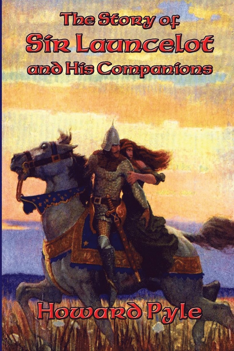 The Story of Sir Launcelot and His Companions 1