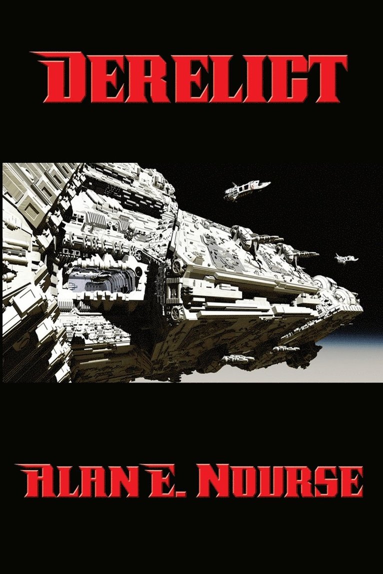 Alan E Nourse, Alan E. Nourse - Derelict, Häftad
