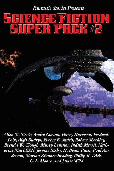 Allen M Steele, Philip K Dick, Harry Harrison - Science Fiction Super Pack #2 - A Positronic Super Pack of Classic Science Fiction, Häftad
