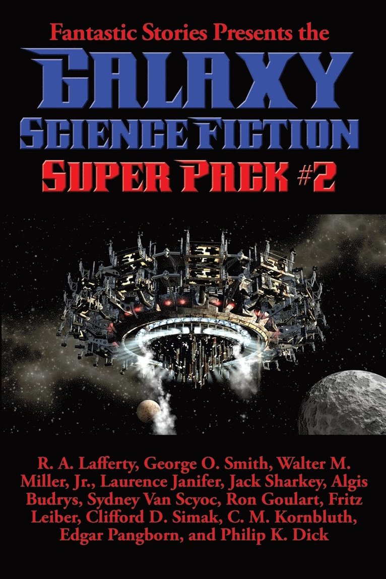 Fantastic Stories Presents the Galaxy Science Fiction Super Pack #2 1