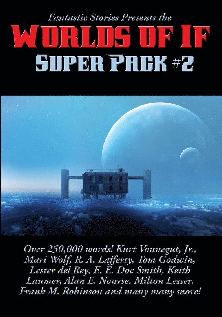 Fantastic Stories Presents the Worlds of If Super Pack #2 1