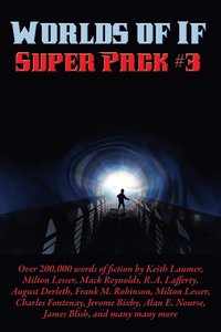 bokomslag Worlds of If Super Pack #3