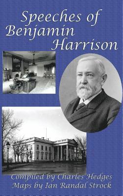 Speeches of Benjamin Harrison 1