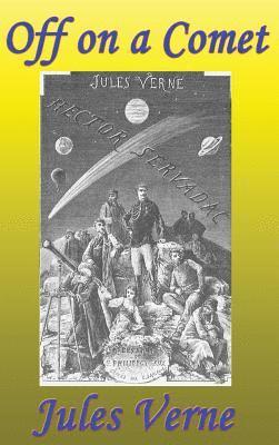 Jules Verne - Off on a Comet, Inbunden