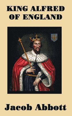 bokomslag King Alfred of England