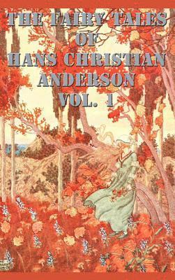 bokomslag Fairy Tales of Hans Christian Anderson Vol. 1